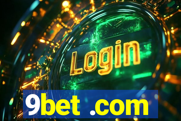 9bet .com